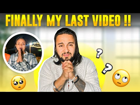 Finally My Last Video😭 The End💔 - Playboi Adi