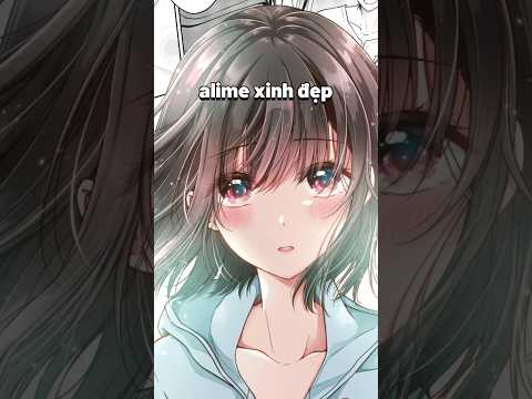 Khi Thằng Bạn Thân Biến Thành Con Gái...  #anime  #animeshorts #shorts