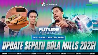 PANDUAN ANTI  BINGUNG BELI SEPATU BOLA MILLS 2026!