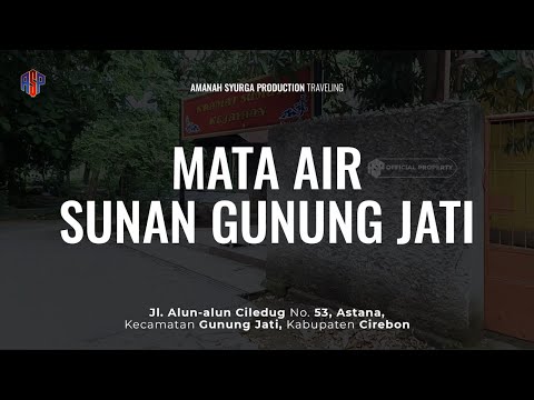 7 SUMUR PENIGGALAN SUNAN GUNUNG JATI YANG ADA DI SEKITAR SITUS ZIARAH SUNAN GUNUNG JATI CIREBON