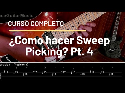Como hacer Sweep Picking - Tutorial / Curso completo - Parte 4 | BruceGuitarMusic