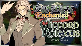 Clifford Rolexus DOESN'T CRY【#VCraftENchanted | DAY 13 TWO】