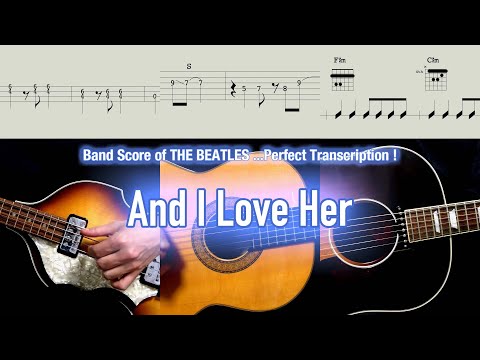Score / TAB : And I Love Her - The Beatles - guitar, bass, percussion