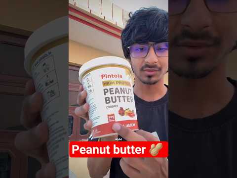 pintola peanut 🥜 butter 33 gram protein #shorts #youtubeshorts #musclegain #popular #trending #vlog