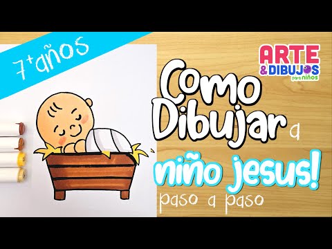 Como dibujar AL NIñO JESUS | Arte y Dibujos para Niños