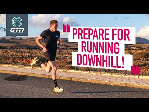Can You Train For Running Downhill? | GTN Coach's Corner