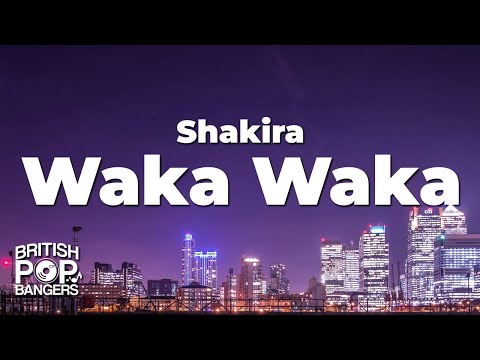Shakira - Waka Waka (This Time for Africa) (Lyrics)