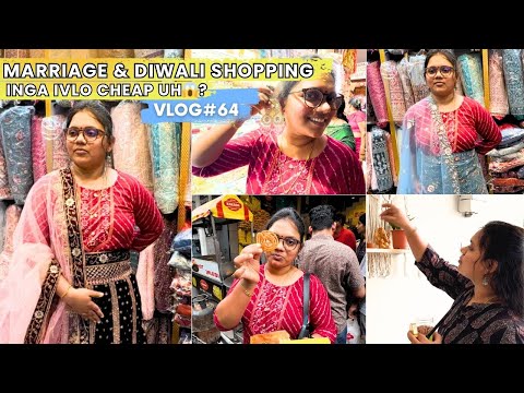 Vlog#64||💁‍♀️Thambi Marriage & Diwali Shopping| Inga Ivlo Cheap ah?😱😱 |Oct26,2024 #home #vlog #tamil