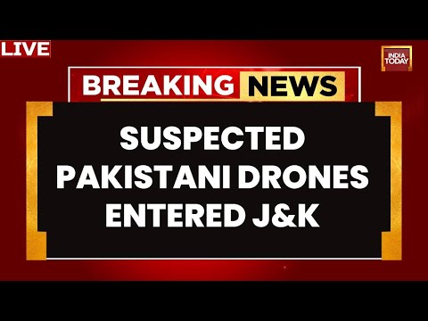 LIVE | Indian Forces On High Alert: Pakistan Drones Spotted Over J&K LoC & IB, Search Ops Launched