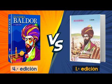 📕 Álgebra de Baldor: 1.ª 🆚 4.ª edición | ¿Cuál es mejor? junto a @juanmemol