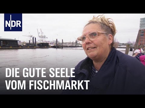 Helga - Die gute Seele vom Hamburger Fischmarkt | Die Nordreportage | NDR Doku