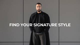 How to Find Your Signature Style