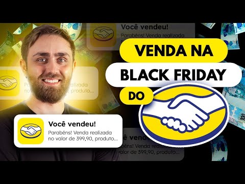 Aprenda Agora Como VENDER MUITO na Black Friday do Mercado Livre