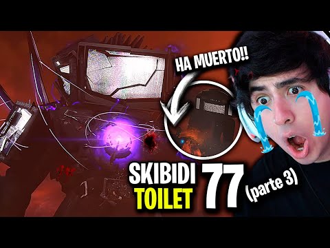 SKIBIDI TOILET 77 PART 3 馃槺 TIT脕N TV MAN VA A MORIR !?馃槶 - Reacci贸n y Secretos