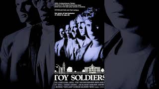 Happy 35th Anniversary To Toy Soldiers (1991)
