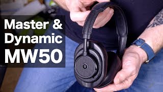 Vido-Test : Master & Dynamic MW50 : un casque cher, beau et super confortable