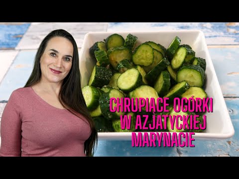 CHRUPIĄCE OGÓRKI W AZJATYCKIEJ MARYNACIE! Te Chrupiące Ogórki Zrobisz w 15 Minut!