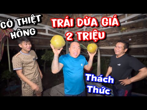 Xém tí nữa Thánh Xàm đã phải tốn hai triệu cho 2 trái dừa trong cuộc thi cân sức này 