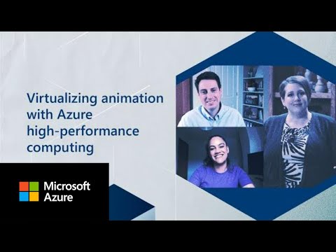 Virtualizing animation with Azure high-performance computing | Inside Azure for IT | Ep. 4 Pt 1