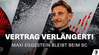 "Teil der Geschichte sein!" | Maxi Eggestein im Interview zur Vertragsverlängerung