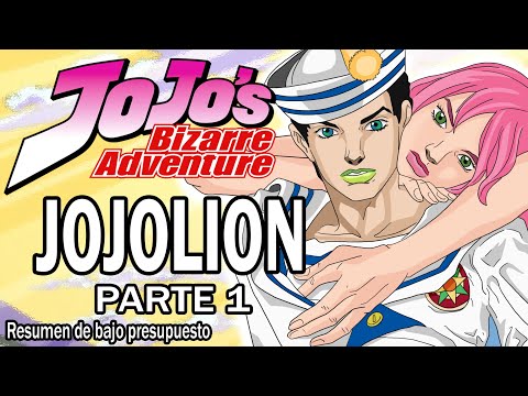 JOJOLION - Resumiendo Jojo's Bizarre Adventure (Parte 1)