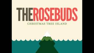 The Rosebuds Chords