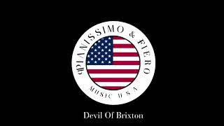 Devil Of Brixton | Pianissimo & Fiero