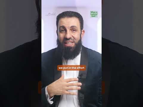 When is Laylatul Qadr?