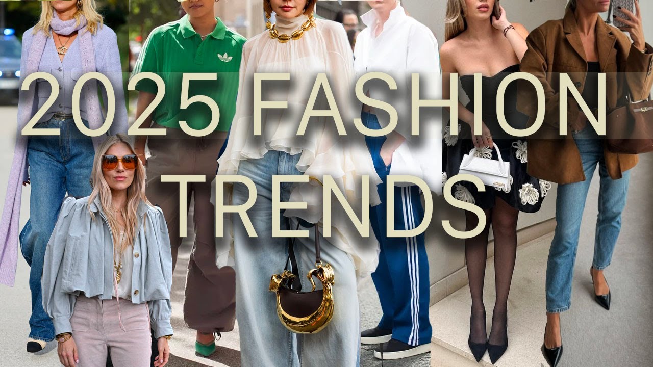 2025 Fashion Trends that are going to be HUGE!