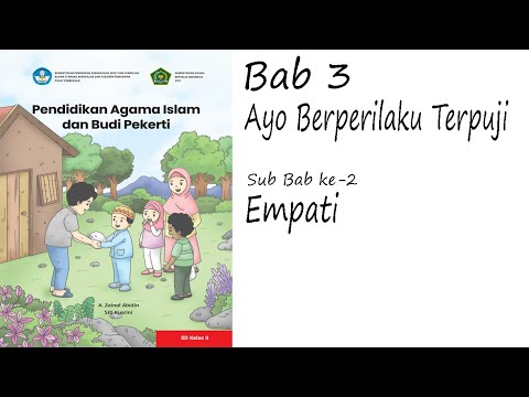 PAI Kurikulum Merdeka Kelas 2 Bab 3 Empati