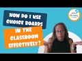 Choice Boards in the Classroom