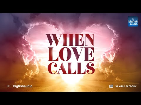 When Love Calls: Cinematic Soundscapes | Demo Track