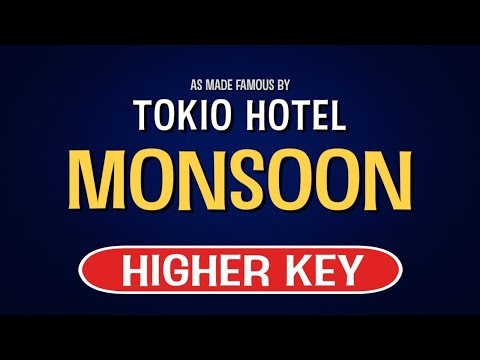 Tokio Hotel – Monsoon | Karaoke Higher Key