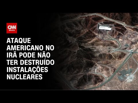 ​Fonte sugere que ataque dos EUA não destruiu instalações nucleares do Irã | CNN PRIME TIME