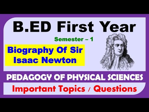 Isaac Newton | Contribution Of Isaac Newton For Science | B.ED 1st Year| Pedagogy Physical Science|