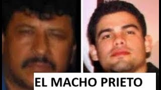 EL MACHO PRIETO EL SICARIO DEL MAYO QUE LE QUITO VIDA A UN CHAPITO Y GUSTABA DISOLVER A SU ENEMIGOS