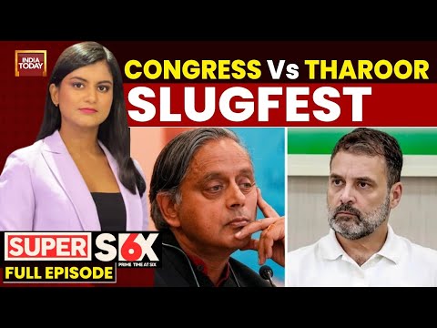 Super Six With Akshita Nadagopal: Congress Leaders Lash Out At Shashi Tharoor For Praising PM Modi