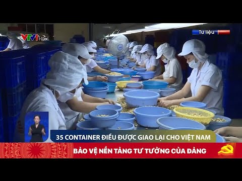 35 container điều được giao cho doanh nghiệp Việt Nam | VTV24