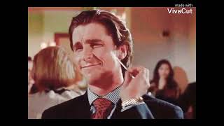 American Physco edit | #77