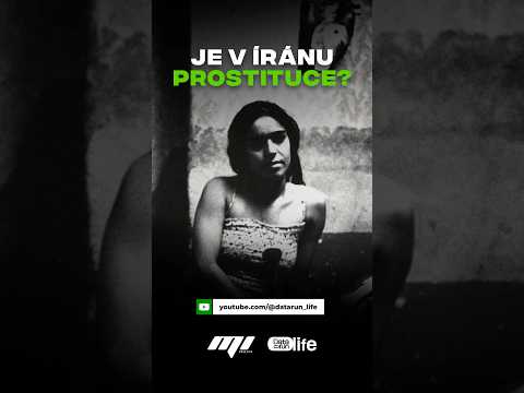 Prostituce v Íránu? Co se tam opravdu děje? 😮