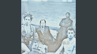 Lapdance (Paul Oakenfold Swordfish Mix)