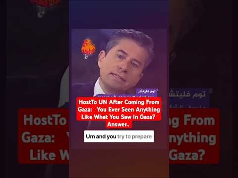 Host:Gaza, You Ever Seen Like it? Answer..