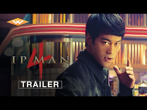 IP MAN 4 (2019) Official US Theatrical Trailer | Donnie Yen, Scott Adkins & Danny Chan as Bruce Lee