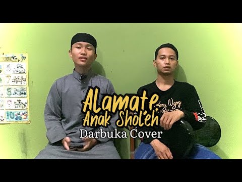 ALAMATE ANAK SHOLEH - Farhat Mushofi ft Al - Fauz ( Darbuka Cover )