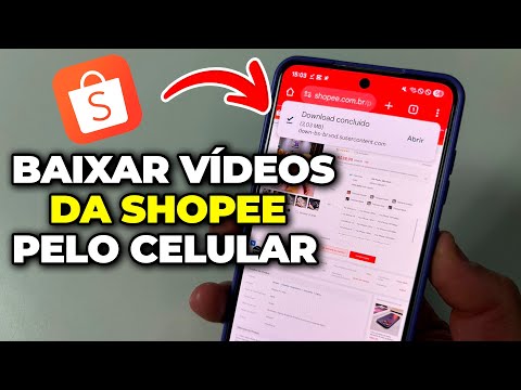 Como Baixar Vídeos da Shopee Pelo Celular! Rápido e Fácil