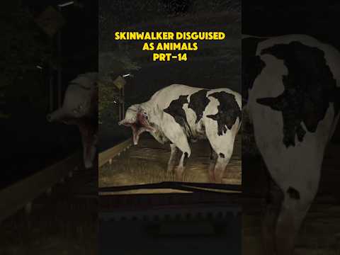 SkinWalker Disguised As Animals PRT-14 ☢️ #viral #ytshorts