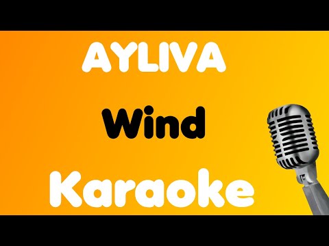 AYLIVA • Wind • Karaoke