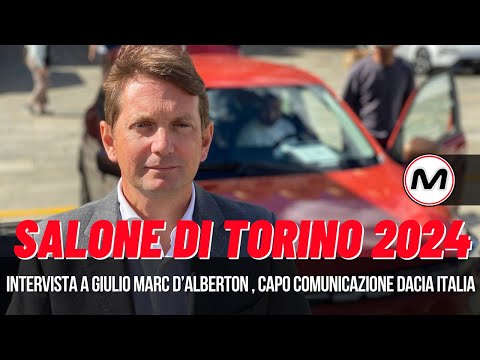 DACIA AL SALONE DI TORINO 2024 | Intervista a Giulio Marc D’Alberton