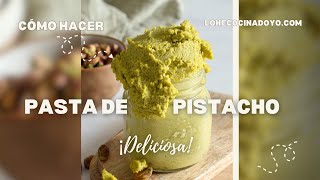 ¡Haz pasta de pistacho casera en minutos y sorprende a todos!