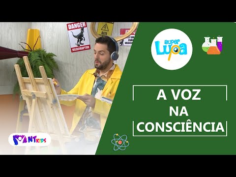 A VOZ NA CONCIÊNCIA  - SUPER LUPA